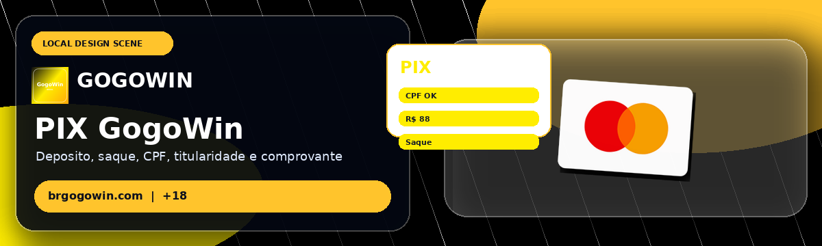 GogoWin — PIX, Depósito e Saque